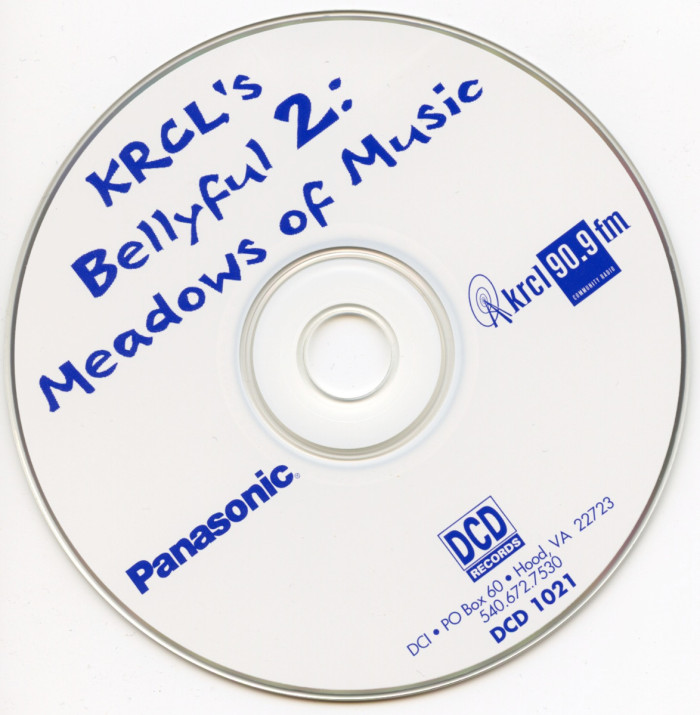 KRCL History Project - KRCL's Bellyfull 2: Meadows Of Music